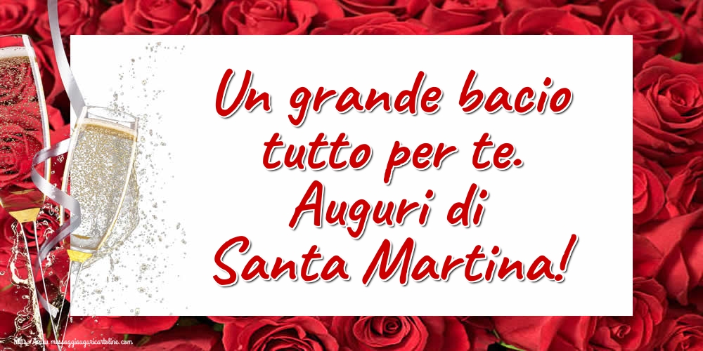 Cartoline di Santa Martina - Un grande bacio tutto per te. Auguri di Santa Martina! - messaggiauguricartoline.com