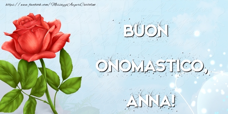 Cartoline di Santi Anna e Gioacchino - Buon onomastico, Anna! - messaggiauguricartoline.com