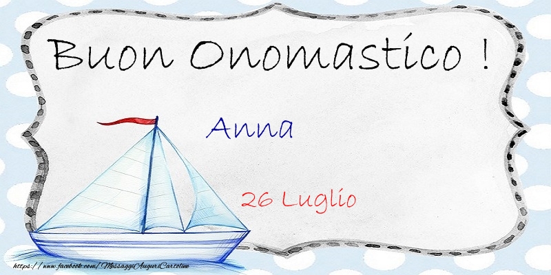 Cartoline di Santi Anna e Gioacchino - Buon Onomastico  Anna! 26 Luglio - messaggiauguricartoline.com