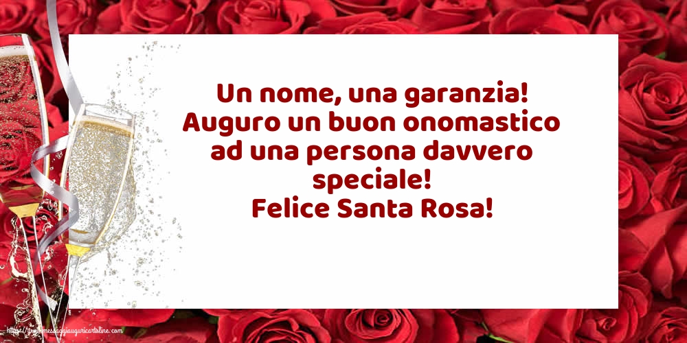 Santa Rosa Felice Santa Rosa!