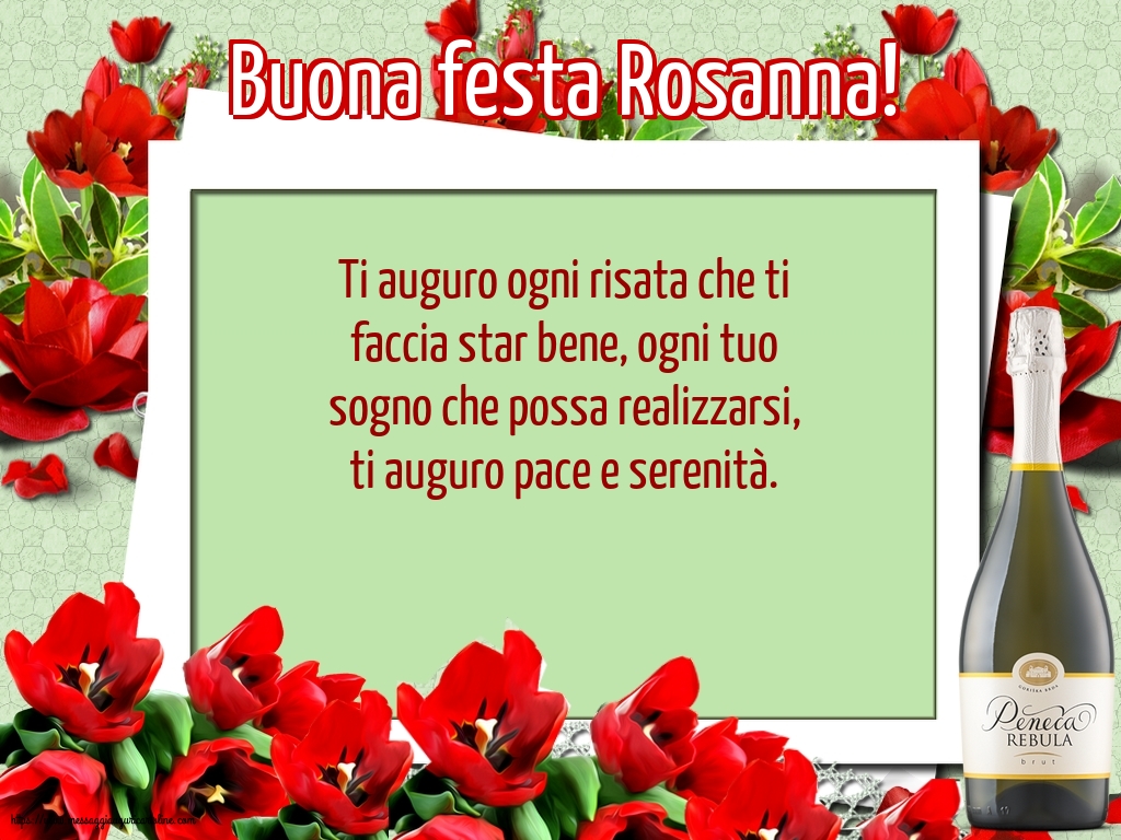 Santa Rosa Buona festa Rosanna!