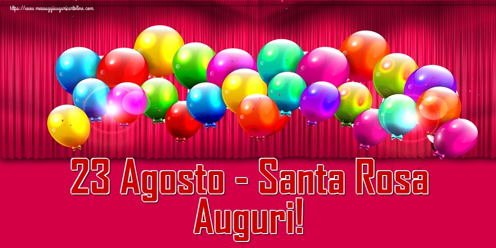Cartoline di Santa Rosa - 23 Agosto - Santa Rosa Auguri! - messaggiauguricartoline.com