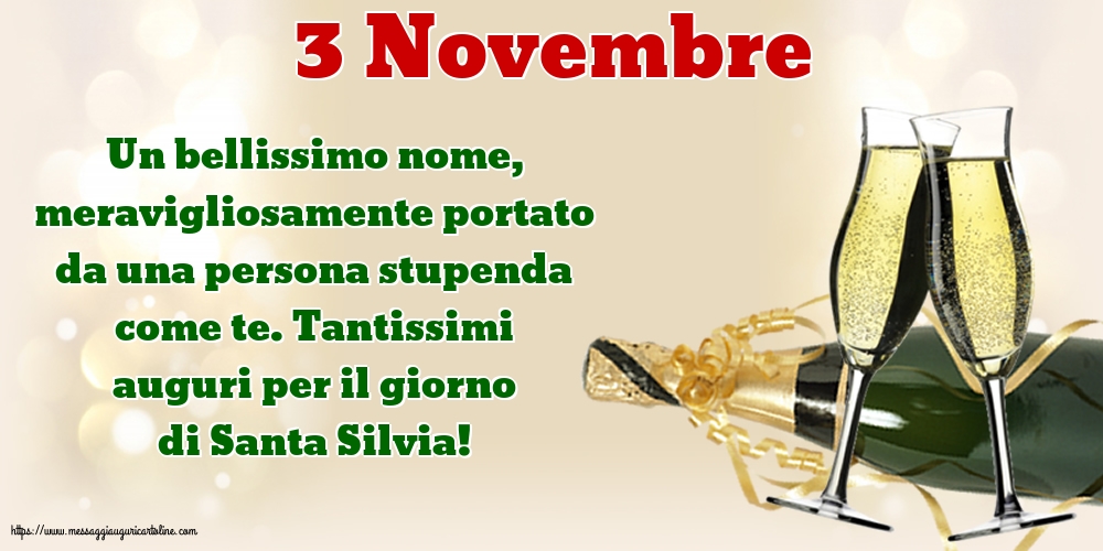 Cartoline di Santa Silvia - 3 Novembre - 3 Novembre - Tantissimi auguri per il giorno di Santa Silvia! - messaggiauguricartoline.com