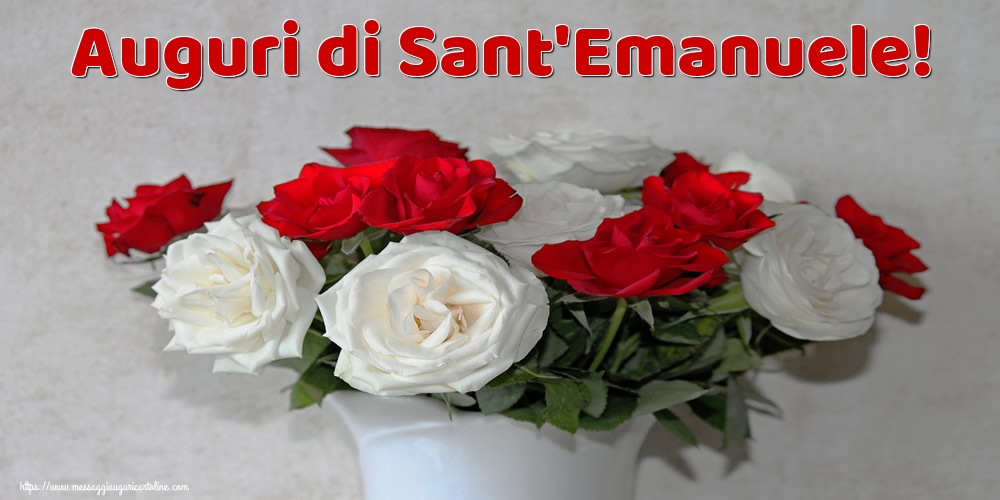 Sant'Emanuele Auguri di Sant'Emanuele!