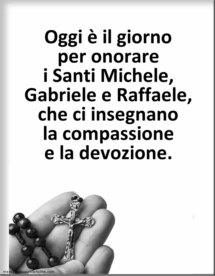 Cartoline di Santi Michele, Gabriele e Raffaele - Oggi è il giorno per onorare i Santi Michele, Gabriele e Raffaele - messaggiauguricartoline.com