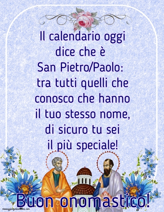Cartoline di Santi Pietro e Paolo - Buon onomastico!