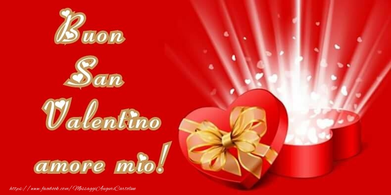 Cartoline di San Valentino - Buon San Valentino amore mio! - messaggiauguricartoline.com