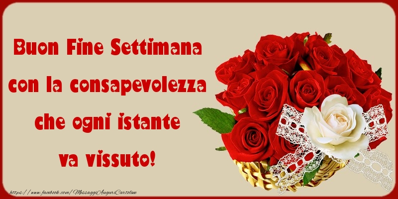 Buon Weekend Buon Fine Settimana