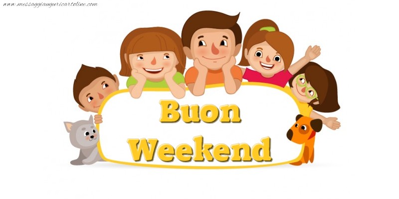 Buon Weekend