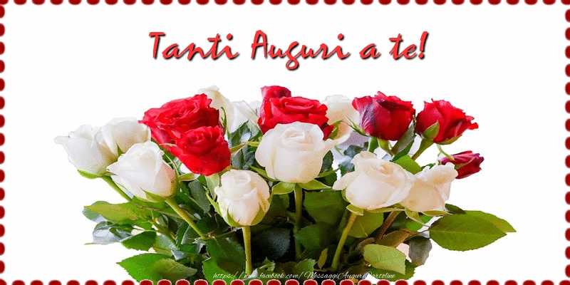 Il più popolari cartoline animate di auguri con fiori - Tanti Auguri a te!