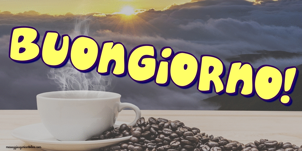Il più popolari cartoline animate di buongiorno - Buongiorno!