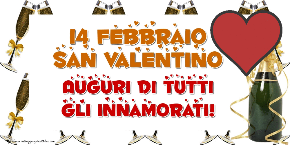 Cartoline Animate di San Valentino - 14 Febbraio San Valentino Auguri di tutti gli innamorati!