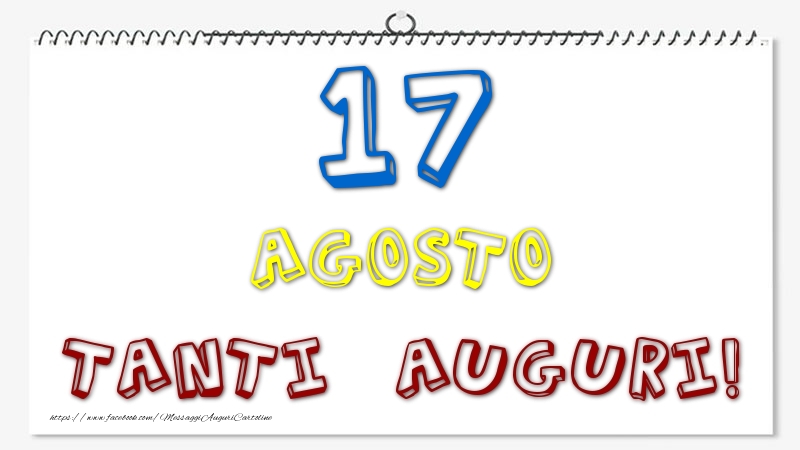 17 Agosto - Tanti Auguri!