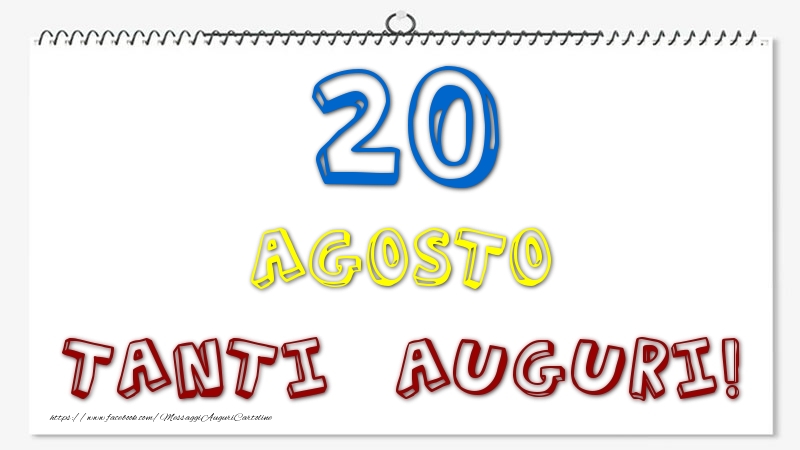 20 Agosto - Tanti Auguri!
