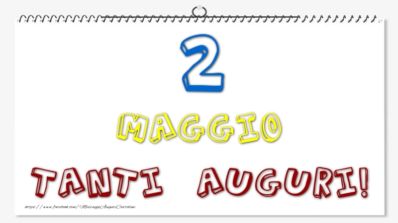 Cartoline di 2 Maggio - 2 Maggio - Tanti Auguri!