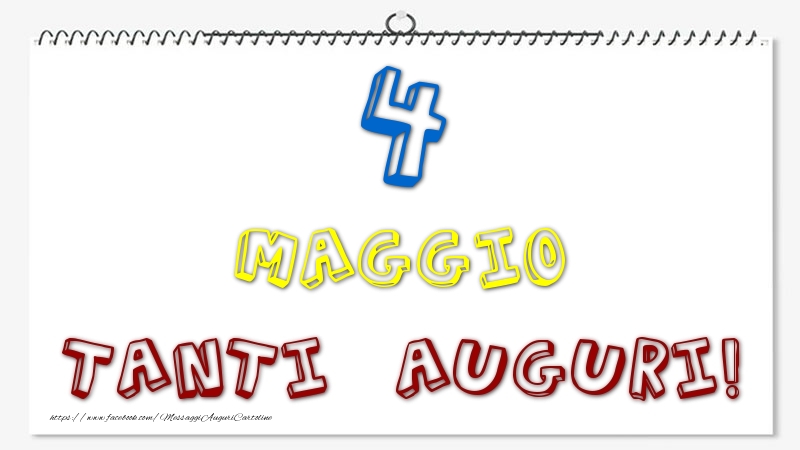Cartoline di 4 Maggio - 4 Maggio - Tanti Auguri!