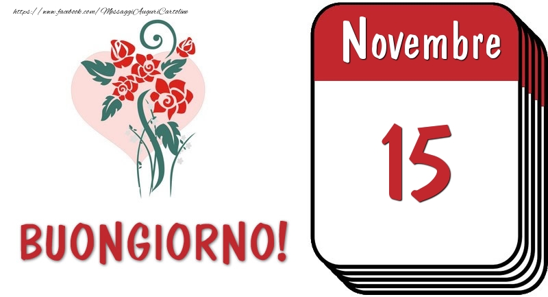 Risultati immagini per 15 novembre buongiorno