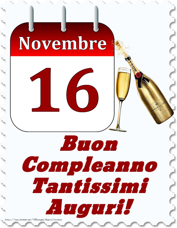 Cartoline di 16 Novembre - Novembre 16 Buon Compleanno Tantissimi Auguri!