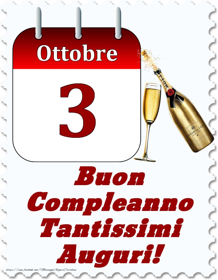 Cartoline di 3 Ottobre - Ottobre 3 Buon Compleanno Tantissimi Auguri!