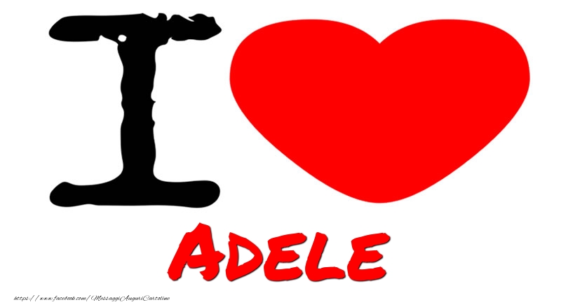 Cartoline d'amore - Cuore | I Love Adele