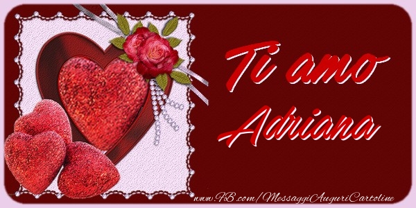 Cartoline d'amore - Ti amo Adriana