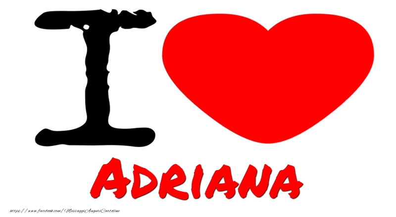 Cartoline d'amore - Cuore | I Love Adriana