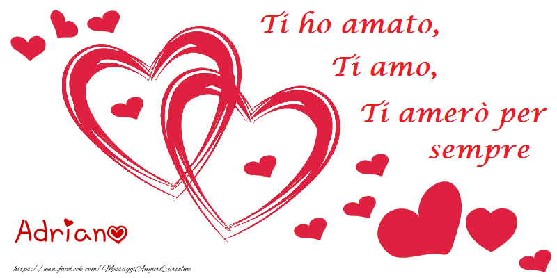 Cartoline d'amore - Cuore | Ti amo Adriano