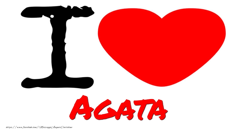 Cartoline d'amore - Cuore | I Love Agata