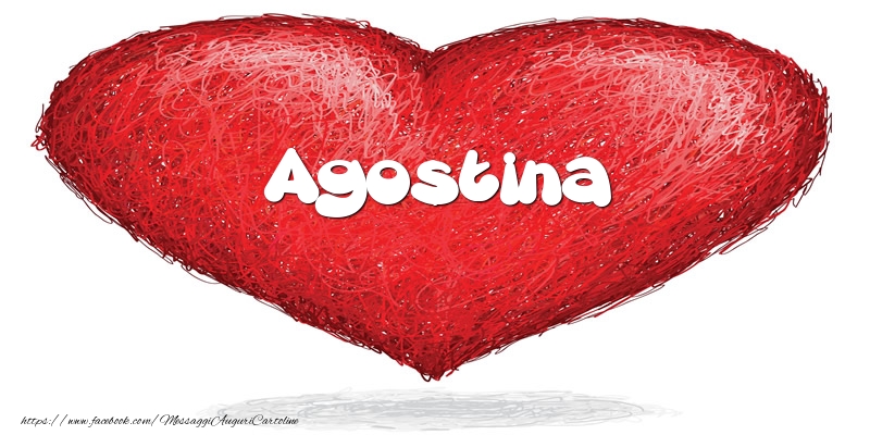 Cartoline d'amore -  Agostina nel cuore