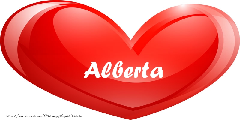 Cartoline d'amore - Il nome Alberta nel cuore