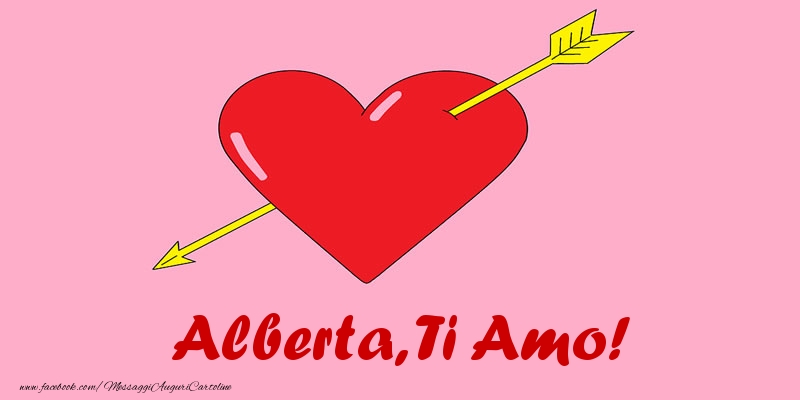 Cartoline d'amore - Cuore | Alberta, ti amo!
