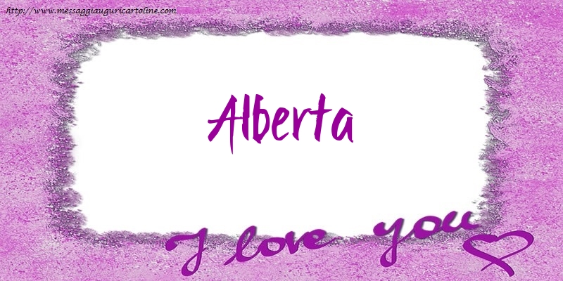 Cartoline d'amore - Cuore | I love Alberta!