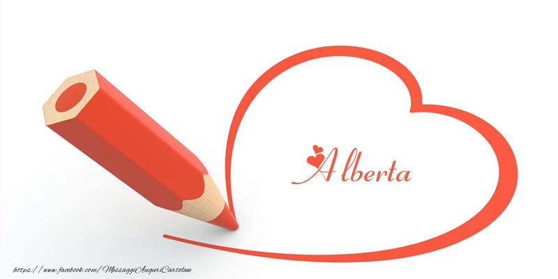 Cartoline d'amore -  Cuore per Alberta!