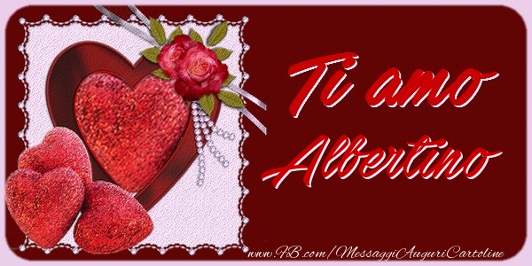 Cartoline d'amore - Ti amo Albertino