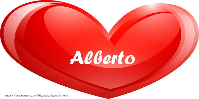 Cartoline d'amore -  Il nome Alberto nel cuore