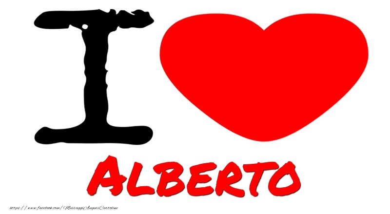 Cartoline d'amore - Cuore | I Love Alberto