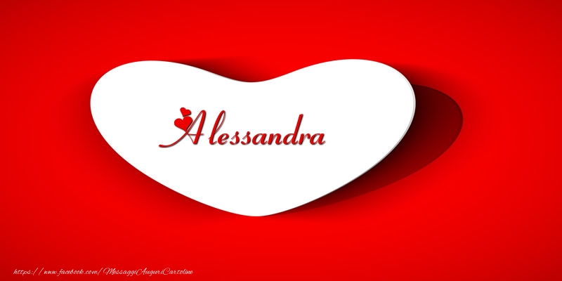 Cartoline d'amore -  Alessandra nel cuore