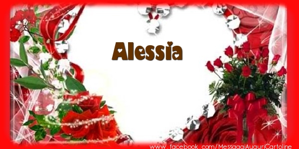 Cartoline d'amore - Love Alessia!