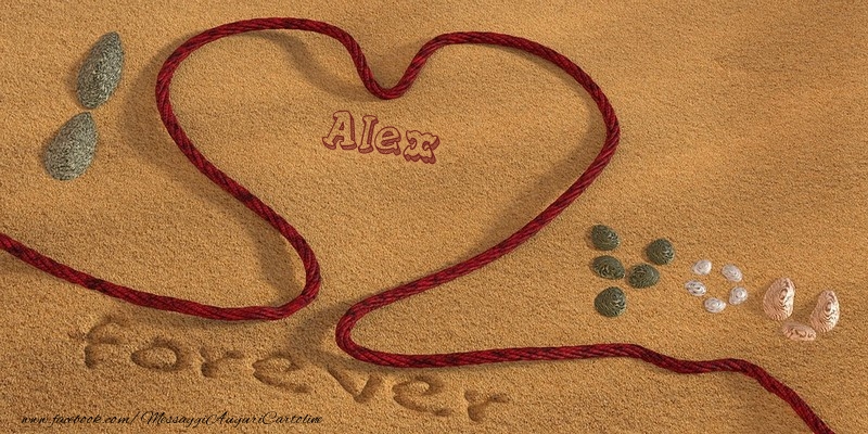 Cartoline d'amore - Alex I love you, forever!