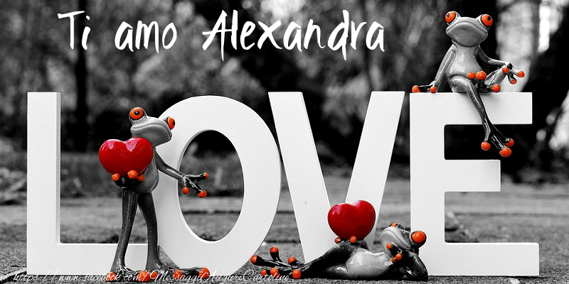 Cartoline d'amore - Animali & Animazione & Cuore | Ti Amo Alexandra