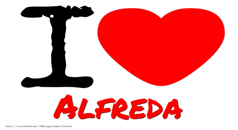  Cartoline d'amore - Cuore | I Love Alfreda