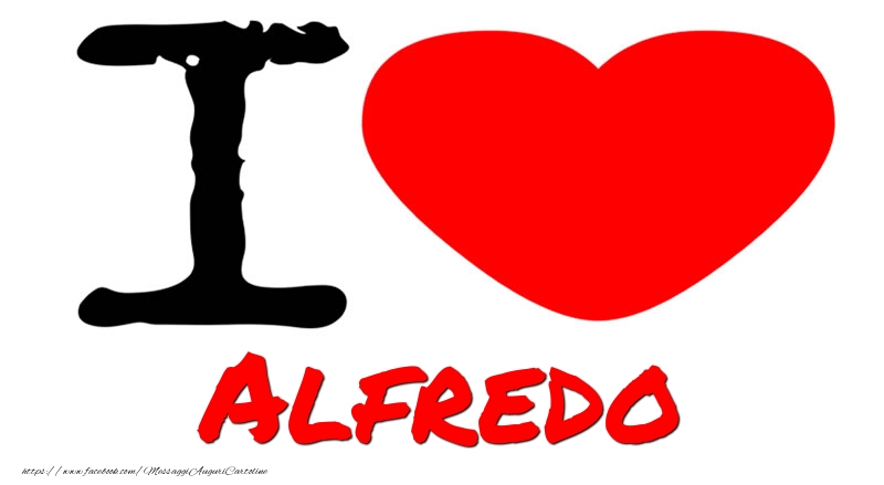 Cartoline d'amore - Cuore | I Love Alfredo