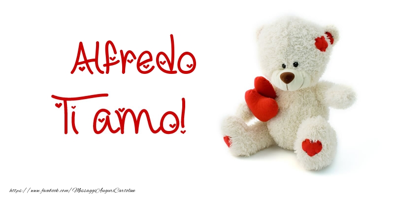 Cartoline d'amore - Animali & Animazione & Cuore & Orsi | Alfredo Ti amo!