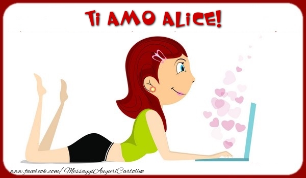 Cartoline d'amore - Ti amo Alice