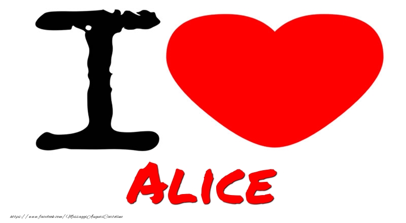 Cartoline d'amore - Cuore | I Love Alice