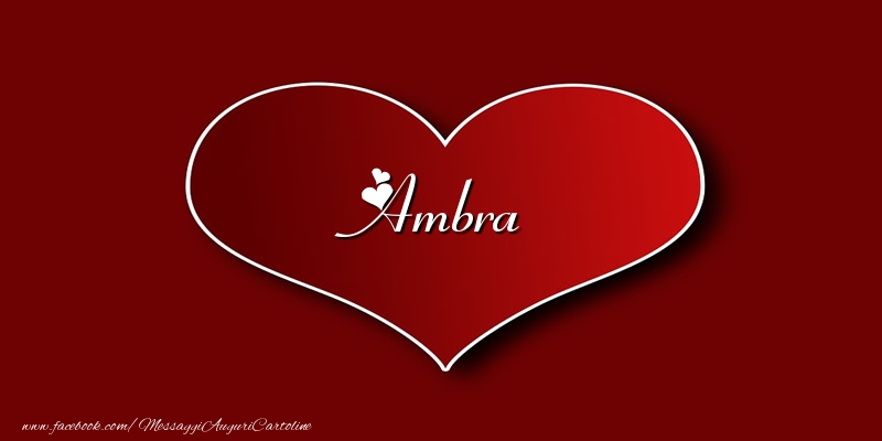 Cartoline d'amore - Amore Ambra