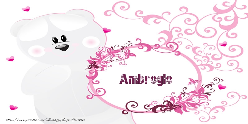 Cartoline d'amore - Fiori & Orsi | Ambrogio Ti amo!