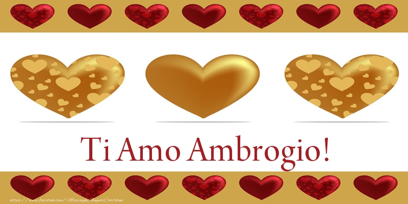 Cartoline d'amore - Cuore | Ti Amo Ambrogio!