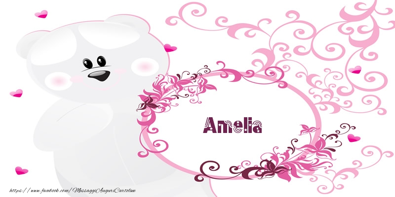 Cartoline d'amore - Fiori & Orsi | Amelia Ti amo!