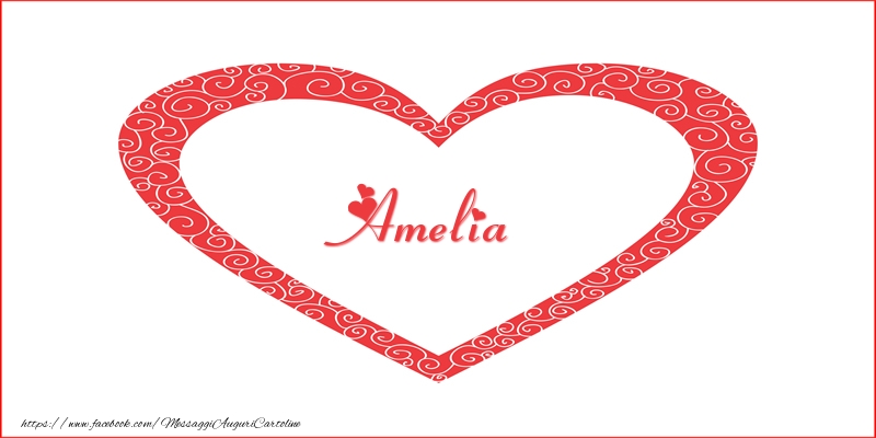 Cartoline d'amore -  Amelia | Nome nel Cuore